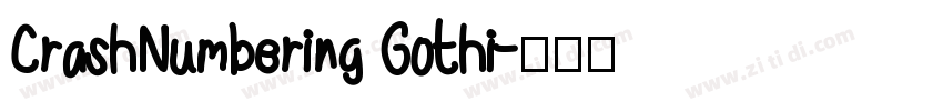 CrashNumbering Gothi字体转换